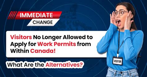 Canada immigration: Visitors can't apply for work permits .